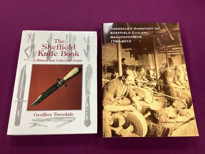 Lot 301 - Tweedale [Geoffrey]: The Sheffield Knife Book,...