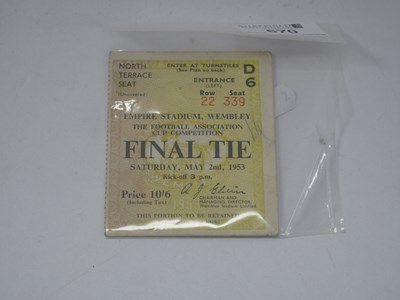 Lot 670 - 1953 F.A. Cup Final Ticket for North Terrace...